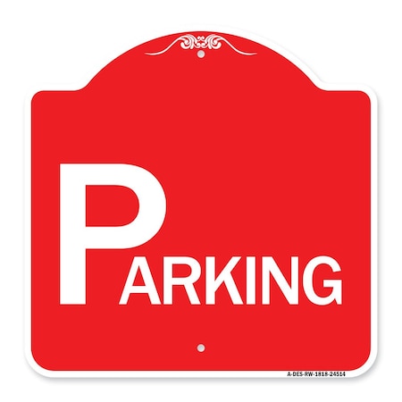 Designer Series Sign-Parking, Red & White Aluminum Architectural Sign
